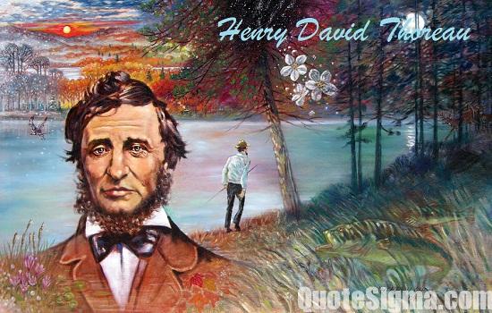 Henry David Thoreau Quotes