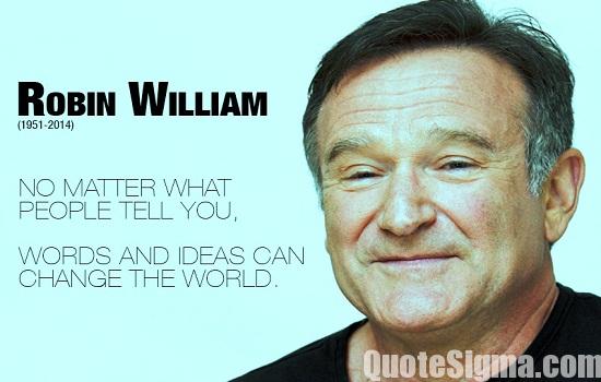 Robin William Quotes