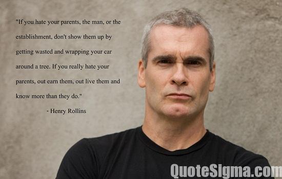 Henry Rollins Quotes